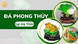 Đá phong thủy tại Hà Tĩnh